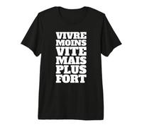 Vive más Lento Pero más Fuerte Camiseta Premium