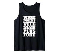 Vive más Lento Pero más Fuerte Camiseta sin Mangas