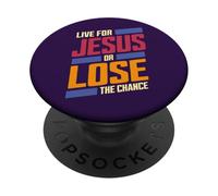 Vive por Jesús o Pierde la Oportunidad PopSockets PopGrip Adhesivo