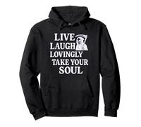 Vive, ríe y llévate tu alma con amor - Funny Grim Reaper Sudadera con Capucha