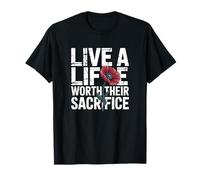 Vive una vida que valga la pena su sacrificio Memorial Patriotic Veteran Camiseta