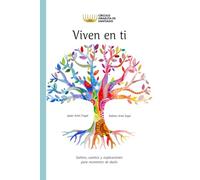 Viven en ti: Salmos, cuentos y explicaciones para momentos de duelo judío (Creer para Ser)