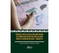 Vivências Em Sala De Aula Dos Anos Iniciais Em Turmas Multissérie Em E