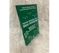 Vivencias Integradas Com O Meio Ambiente