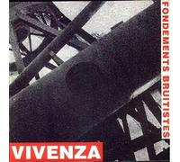 Vivenza - Fondements Bruitistes [Import]