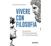 Vivere con filosofia (Filosofie)