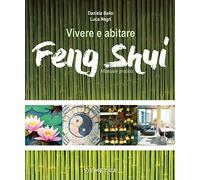 Vivere e abitare Feng shui (Varia Demetra)