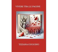 VIVERE TRA LE PAGINE
