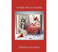 VIVERE TRA LE PAGINE