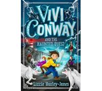 Vivi Conway And The Haunted Quest: 2 (ebook)