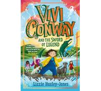 Vivi Conway and the Sword of Legend: 1