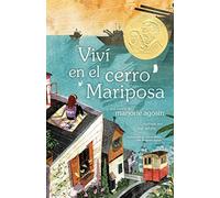 Viví en el cerro Mariposa (I Lived on Butterfly Hill) (Regreso al Cerro Mariposa / Butterfly Hill)