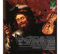 Vivi felice, suonator cortese, Sonates italiennes du XVIIIe siècle de la collection de musique Gaspari, Bologne