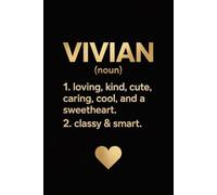 Vivian Definition Dictionary: Personalized Journal for Vivian - Funny Lined Notebook with Name, 6x9 Inches, 120 Pages, Ideal for Women and Girls