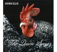 Vivian Ellis - The Dawn Songs