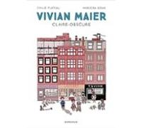 vivian maier : claire-obscure