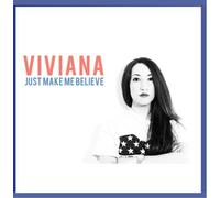 Viviana - Just Make Me Believe [Import]