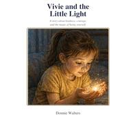Vivie and the Little Light