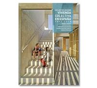 Vivienda Colectiva en España. 1992- 2015