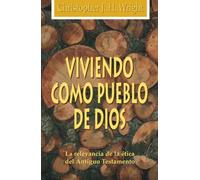 Viviendo Como Pueblo De Dios