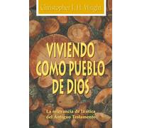 Viviendo Como Pueblo De Dios