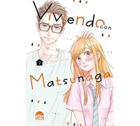 Viviendo Con Matsunaga 02