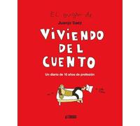 Viviendo Del Cuento