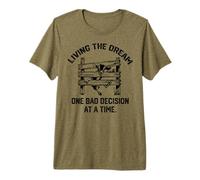Viviendo el sueño una Mala decisión a la Vez Cabra Divertida Camiseta Premium