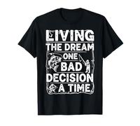 Viviendo el sueño una mala decisión a la vez Funny Fishing Camiseta
