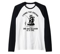 Viviendo el sueño una mala decisión a la vez Funny Fishing Camiseta Manga Raglan