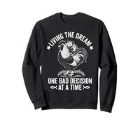 Viviendo el sueño Una mala decisión a la vez Funny Opossum Sudadera