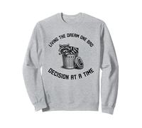 Viviendo el sueño Una Mala decisión a la Vez Humor Mapache Sudadera