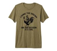 Viviendo el sueño una Mala decisión a la Vez Raccoon Camiseta Premium