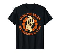 Viviendo el sueño Una Pesadilla a la Vez Fantasma Divertido Camiseta