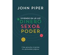 Viviendo en la Luz: dinero, sexo y poder