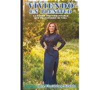 VIVIENDO EN PLENITUD