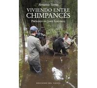 Viviendo Entre Chimpancés
