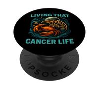 Viviendo esa vida de cáncer - Luna del signo del zodiaco & Orgullo de cangrejo PopSockets PopGrip Adhesivo
