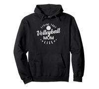 Viviendo Esa Vida de mamá de Voleibol Sudadera con Capucha
