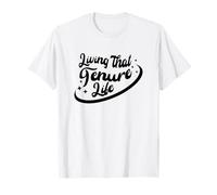 Viviendo esa vida tenencia | Tenencia del profesor | Tenencia del maestro Camiseta