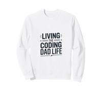 Viviendo la codificación papá Vida Divertido Programador Padre Sudadera