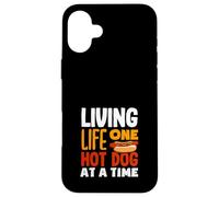 Viviendo la vida un perro caliente a la vez amante de los perros calientes Carcasa para iPhone 16 Plus