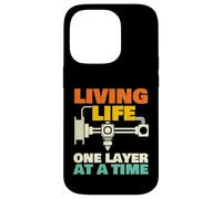 Viviendo la Vida una Capa a la Vez - Geek de impresión 3D Carcasa para iPhone 14 Pro