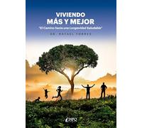 Viviendo Más Y Mejor