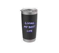 Viviendo mi mejor vida Citas divertidas del Reino Unido Citas divertidas de humor Vaso térmico de acero inoxidable de doble pared