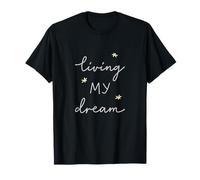 Viviendo mi sueño Camiseta