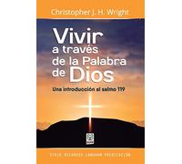 VIVIR A TRAVÉS DE LA PALABRA DE DIOS