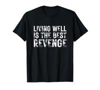 Vivir Bien es la Mejor Venganza Motivación Emprendedor Trabajo Camiseta