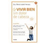 Vivir Bien Sin Dolor De Cabeza