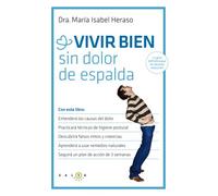 Vivir Bien Sin Dolor De Espalda
